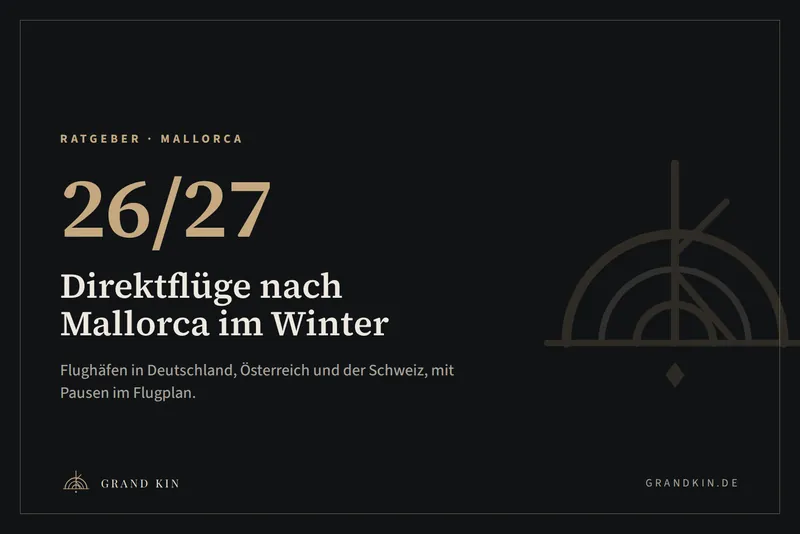 Grafik von GRAND KIN in Nachtblau: 26/27, Direktflüge nach Mallorca im Winter