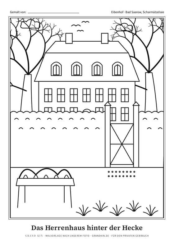 Malvorlage zum Ausmalen: Das Herrenhaus hinter der Hecke, gezeichnet nach unserem Foto aus dem Dossier Eibenhof Bad Saarow, Haus am See